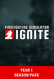 Firefighting Simulator: Ignite - Year 1 Season Pass