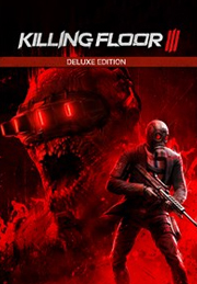 Killing Floor 3 Deluxe Edition