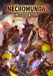 Necromunda: Underhive Wars