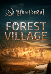 Life is Feudal: Forest Village